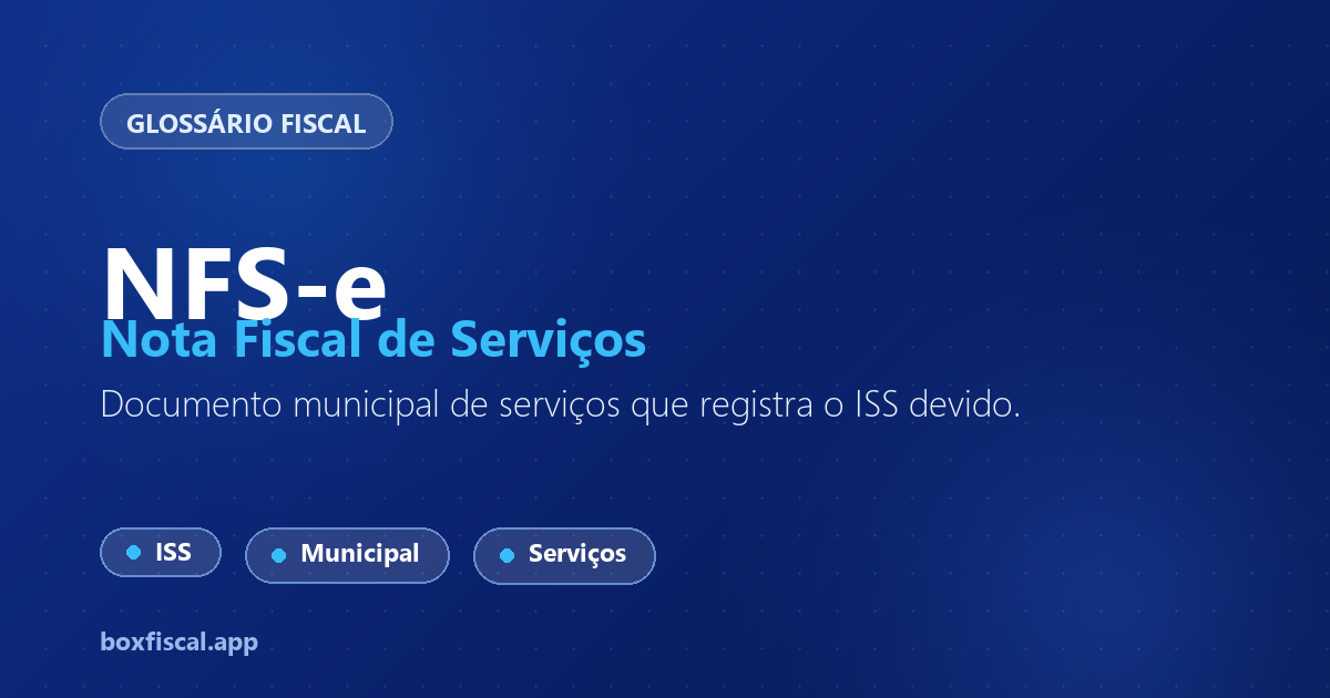 NFS-e — Nota Fiscal de Serviços Eletrônica